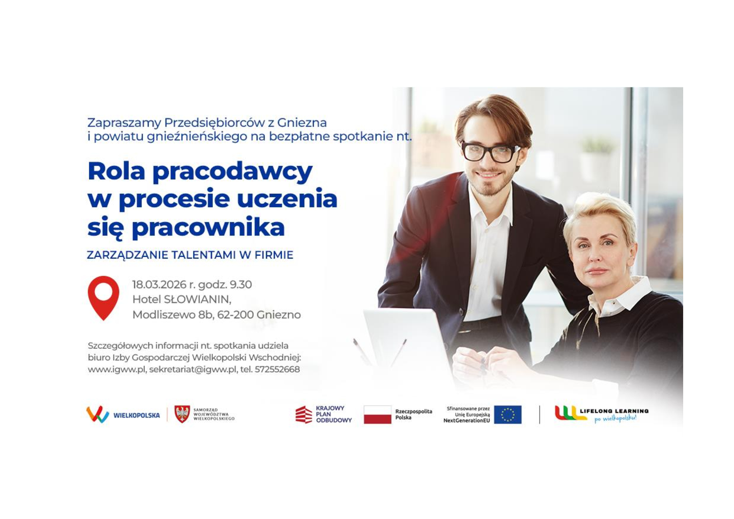 Zapraszamy Pracodawców z Gniezna i powiatu gnieźnieńskiego na spotkanie: “Rola pracodawcy w procesie uczenia się pracownika”-ZARZĄDZANIE TALENTAMI W FIRMIE